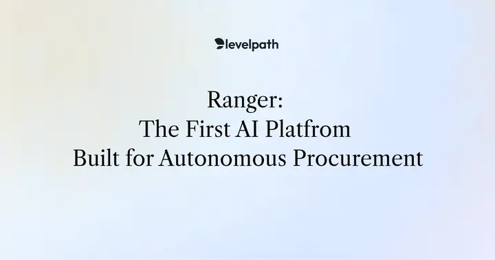 Preview image from Levelpath: Ranger: The First AI Platform for Autonomous Procurement